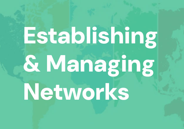 Establishing and Managing Networks