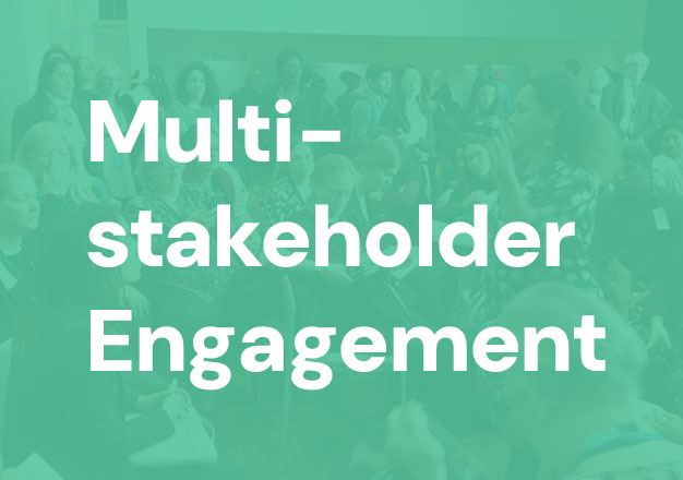 Multi-stakeholder Engagement